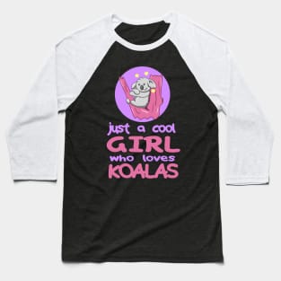 Cute Girl Who Loves Koalas Baseball T-Shirt